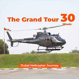 The Grand Tour – 30-Minute Dubai Helicopter Journey